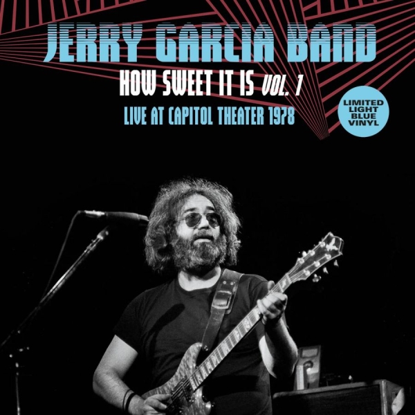 Jerry Garcia Band - How Sweet It Is Vol.1 - Live At Cap i gruppen VINYL / Toppselgere hos Bengans Skivbutik AB (5688058)