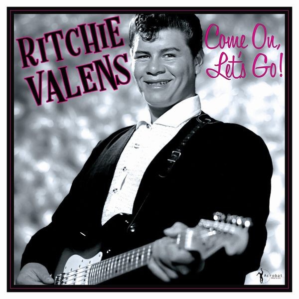 Ritchie Valens - Come On, Let?S Go!: The Singles & M i gruppen VINYL / Pop-Rock hos Bengans Skivbutik AB (5688115)