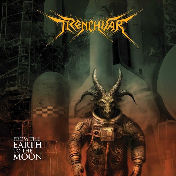 Trenchwar - From The Earth To The Moon i gruppen CD / Metal hos Bengans Skivbutik AB (5688257)