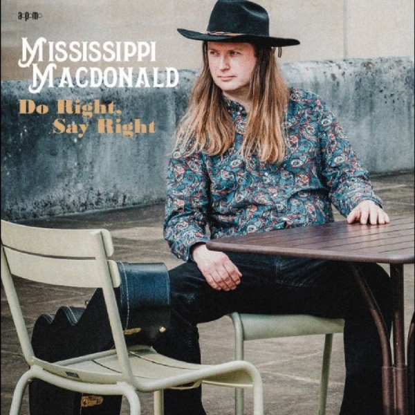 Mississippi Macdonald - Do Right Say Right: Special Edition i gruppen CD / Toppselgere hos Bengans Skivbutik AB (5688285)
