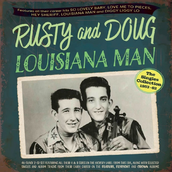 Rusty And Doug - Louisiana Man - The Singles Collect i gruppen CD / Toppselgere hos Bengans Skivbutik AB (5688304)