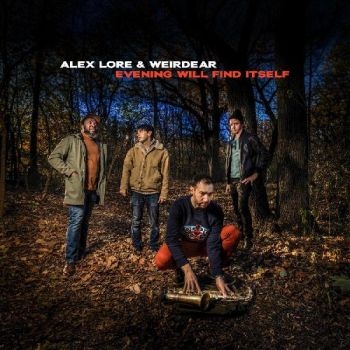 Lore Alex & Weirdear - Evening Will Find Itself i gruppen CD / Toppselgere hos Bengans Skivbutik AB (5688324)