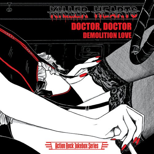 Killer Hearts - Doctor, Doctor/Demolition Love i gruppen VINYL / Pop-Rock hos Bengans Skivbutik AB (5688491)