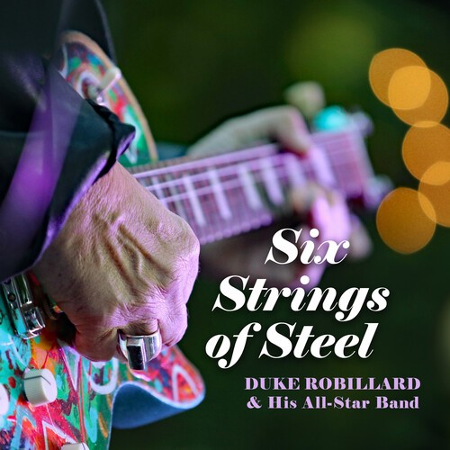 Duke Robillard - Six Strings Of Steel (Black Vinyl) i gruppen VINYL / Blues hos Bengans Skivbutik AB (5688522)