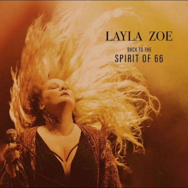 Zoe Layla - Back To The Spirit Of 66 i gruppen CD / Toppselgere hos Bengans Skivbutik AB (5688696)