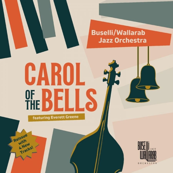 Buselli/Wallarab Jazz Orchestra - Carol Of The Bells i gruppen CD / Toppselgere hos Bengans Skivbutik AB (5688733)