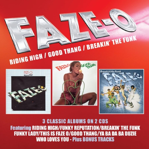 Faze-O - Riding High / Good Thang / Breakin? i gruppen CD / Toppselgere hos Bengans Skivbutik AB (5688769)