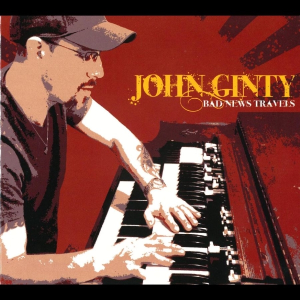 John Ginty - Bad News Travels i gruppen CD / Toppselgere hos Bengans Skivbutik AB (5688807)
