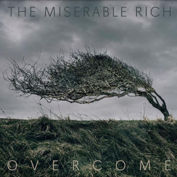 Miserable Rich The - Overcome i gruppen CD / Toppselgere hos Bengans Skivbutik AB (5688815)