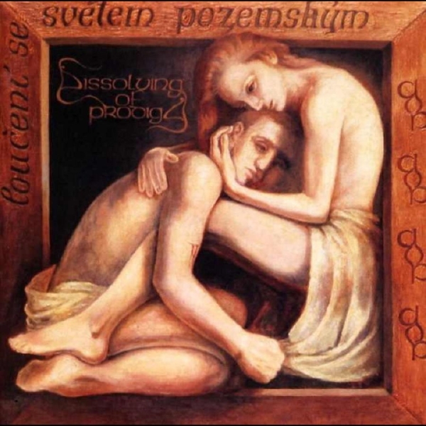 Dissolving Of Prodigy - Lou?Ení Se Sv?Tem Pozemským i gruppen CD / Toppselgere hos Bengans Skivbutik AB (5688835)