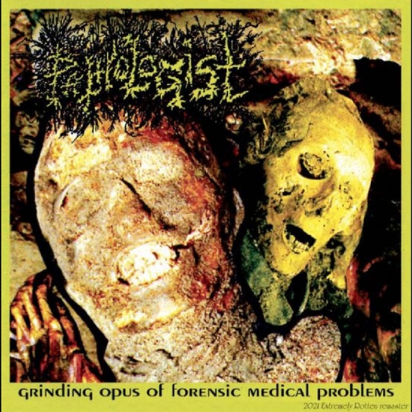 Pathologist - Grinding Opus Of Forensic Medical P i gruppen CD / Toppselgere hos Bengans Skivbutik AB (5688880)