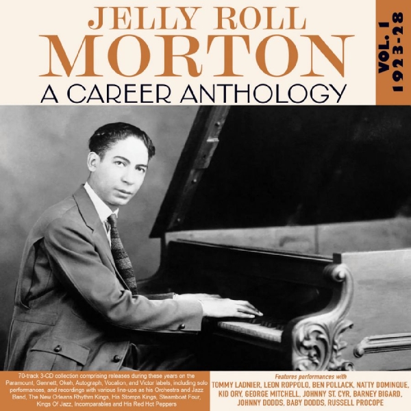 Jelly Roll Morton - A Career Anthology Vol. 1 1923-28 i gruppen CD / Toppselgere hos Bengans Skivbutik AB (5688899)