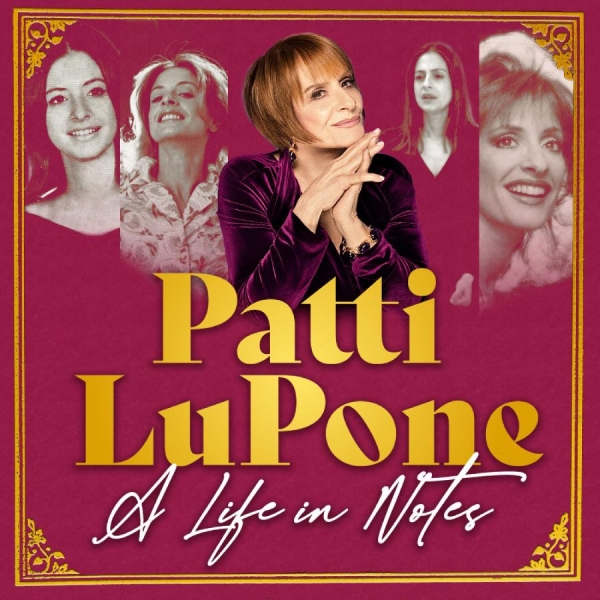 Lupone Patti - A Life In Notes i gruppen CD / Toppselgere hos Bengans Skivbutik AB (5688913)