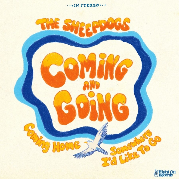 Sheepdogs The - Coming And Going - Colour i gruppen VINYL / Kommende / Pop-Rock hos Bengans Skivbutik AB (5688951)