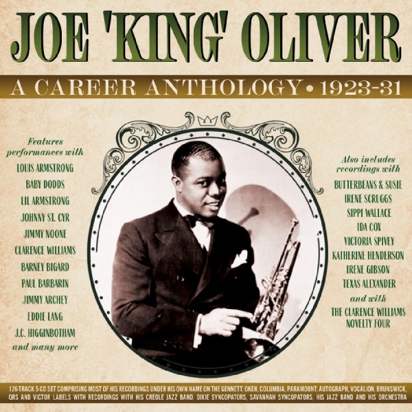Joe 'King' Oliver - A Career Anthology 1923-31 i gruppen CD / Toppselgere hos Bengans Skivbutik AB (5689262)