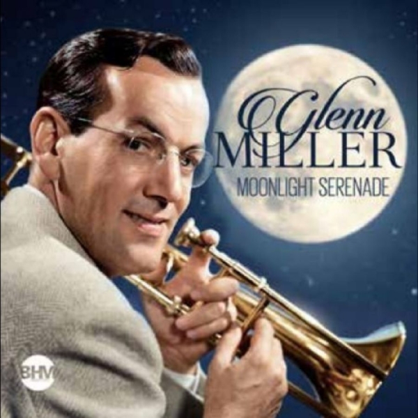 Miller Glenn - Moonlight Serenade i gruppen CD / Toppselgere hos Bengans Skivbutik AB (5689267)