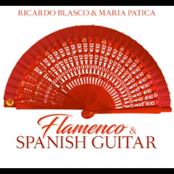 Blasco Ricardo & Maria Patica - Flamenco & Spanish Guitar i gruppen CD / Toppselgere hos Bengans Skivbutik AB (5689287)