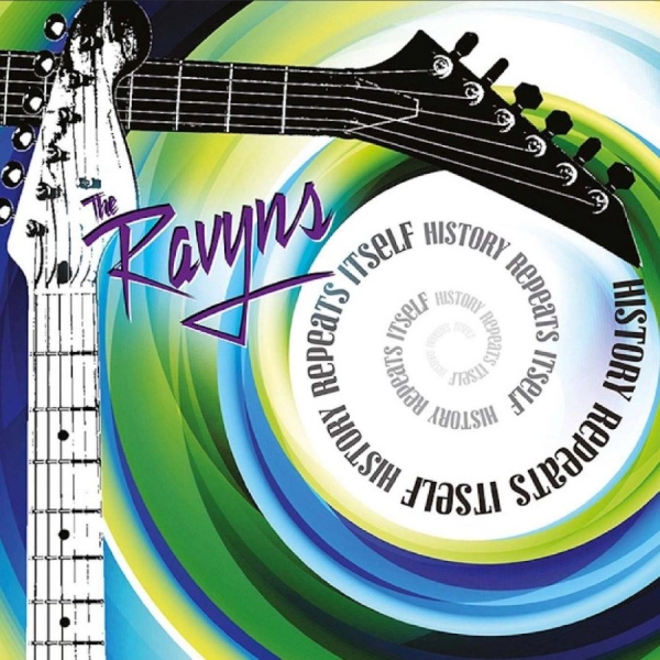 The Ravyns - History Repeats Itself i gruppen CD / Kommende / Pop-Rock hos Bengans Skivbutik AB (5689294)