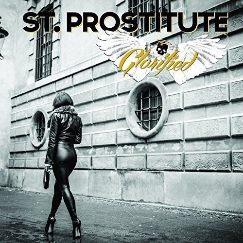 St. Prostitute - Glorified i gruppen CD / Metal hos Bengans Skivbutik AB (5689460)