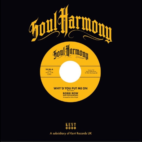 Bobbi Row & The Englishmen / The Qu - Why'd You Put Me On / Ain't That Ki i gruppen VINYL / Kommende / Pop-Rock hos Bengans Skivbutik AB (5689535)
