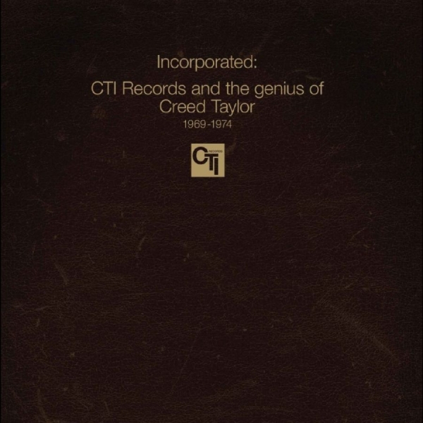 Various Artists - Incorporated! Cti Records And The G i gruppen VINYL / Kommende / Jazz hos Bengans Skivbutik AB (5689543)