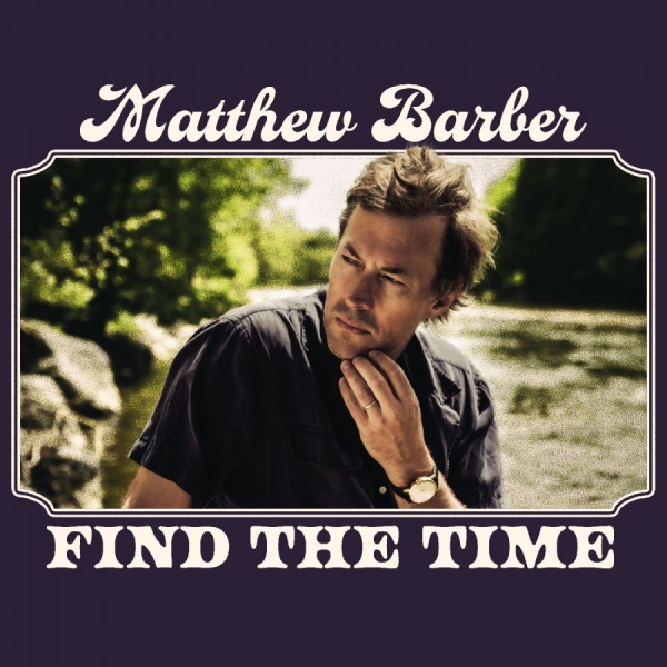 Barber Matthew - Find The Time (Vintage Burgundy Vin i gruppen VINYL / Kommende / World Music hos Bengans Skivbutik AB (5689548)