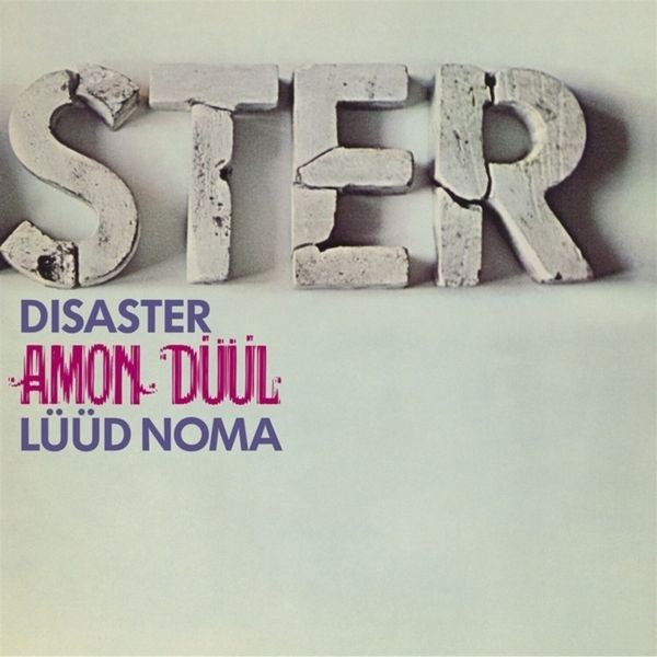 Amon Düül - Disaster (Lüüd Noma) i gruppen CD / Pop-Rock hos Bengans Skivbutik AB (5689630)