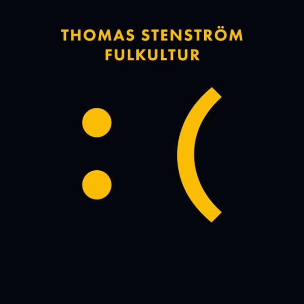 Thomas Stenström - Fulkultur i gruppen VINYL / Kommende / Pop-Rock hos Bengans Skivbutik AB (5690061)