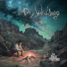 Dry Wedding - The Back Of Beyond i gruppen CD / Toppselgere hos Bengans Skivbutik AB (5690193)