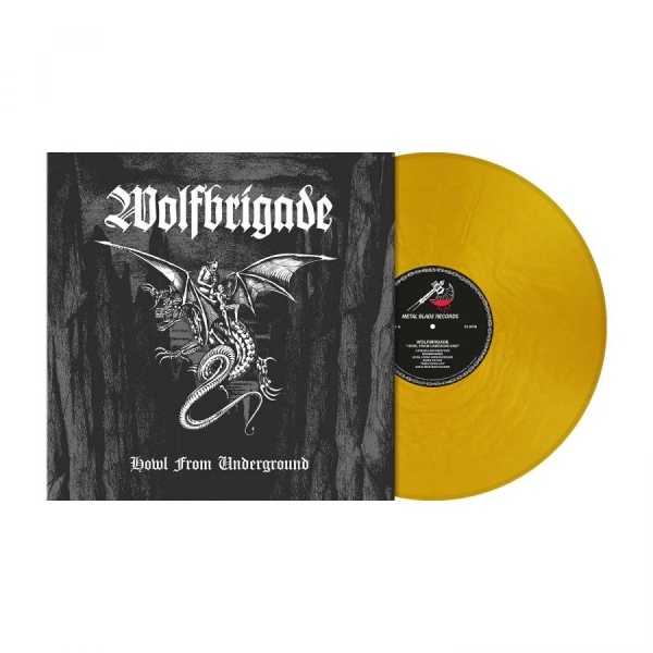 Wolfbrigade - Howl From Underground (Gold Metalli i gruppen VINYL / Kommende / Metal hos Bengans Skivbutik AB (5690343)