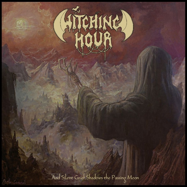 Witching Hour - ...And Silent Grief Shadows The Pas i gruppen VINYL / Kommende / Metal hos Bengans Skivbutik AB (5690550)