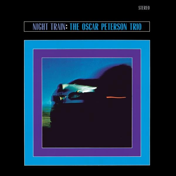 The Oscar Peterson Trio - Night Train i gruppen VINYL / Kommende / Jazz hos Bengans Skivbutik AB (5690678)