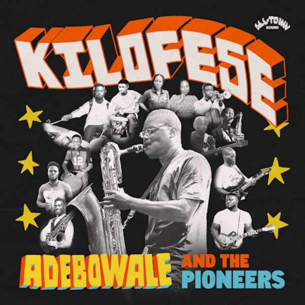 Adebowale And The Pioneers - Kilofese i gruppen VINYL / Kommende / RnB-Soul hos Bengans Skivbutik AB (5690769)