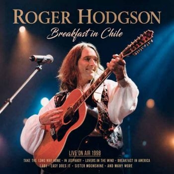 Hodgson Roger - Breakfast In Chile i gruppen CD / Kommende / Pop-Rock hos Bengans Skivbutik AB (5690811)