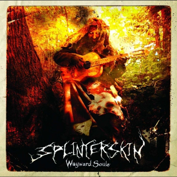 Splinterskin - Wayward Souls i gruppen CD / Kommende / World Music hos Bengans Skivbutik AB (5690934)