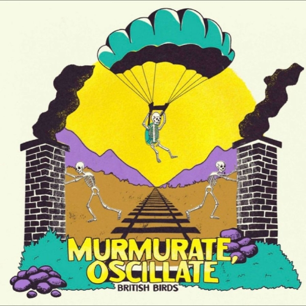 British Birds - Murmurate, Oscillate i gruppen VINYL / Kommende / Pop-Rock hos Bengans Skivbutik AB (5690962)