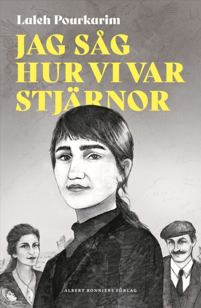 Laleh Pourkarim - Jag Såg Hur Vi Var Stjärnor i gruppen Øvrige Bøker / Nyheter hos Bengans Skivbutik AB (5691026)