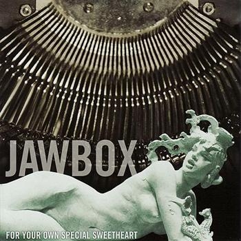Jawbox - For Your Own Special Sweethear i gruppen CD / Toppselgere hos Bengans Skivbutik AB (5691071)