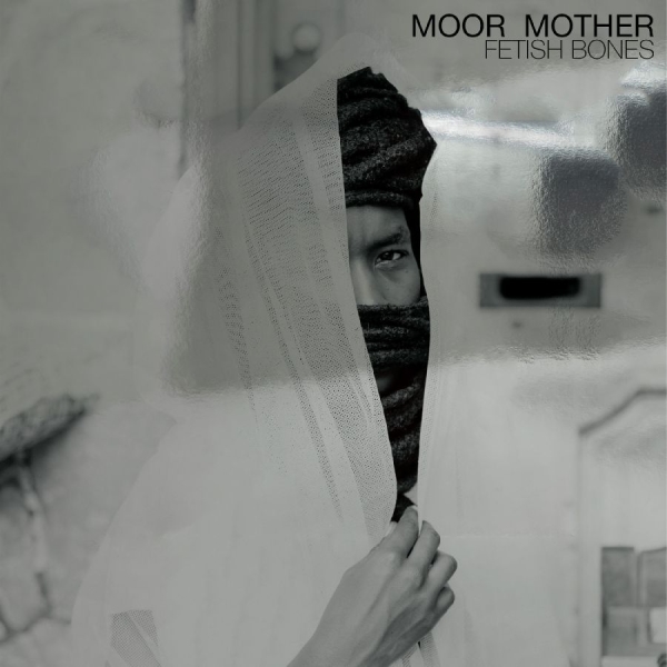 Moor Mother - Fetish Bones - 10Th Anniversary Edi i gruppen VINYL / Kommende / Jazz hos Bengans Skivbutik AB (5691080)