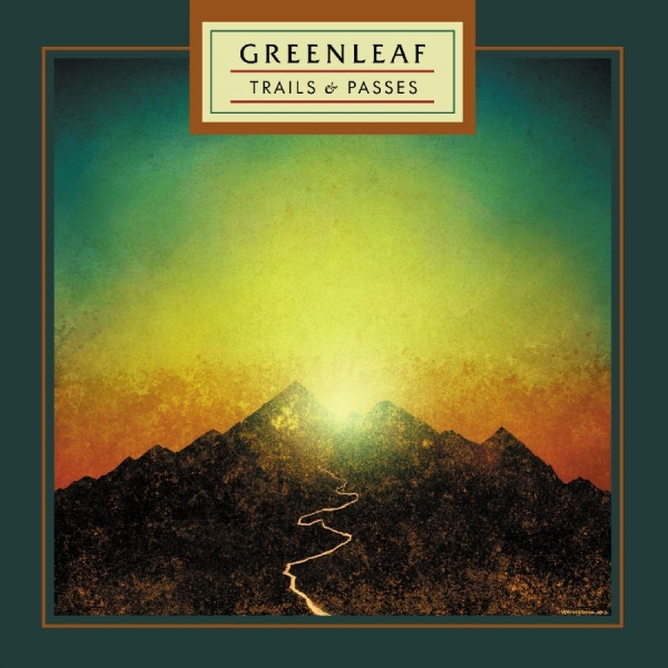 Greenleaf - Trails & Passes i gruppen VINYL / Kommende / Pop-Rock hos Bengans Skivbutik AB (5691089)