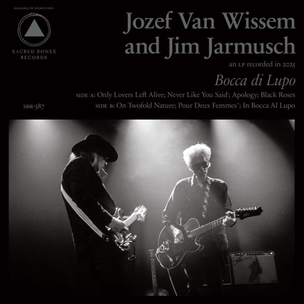 Jozef Van Wissem & Jim Jarmusch - Bocca Di Lupo And Mouth Of The Wolf i gruppen VINYL / Kommende / Pop-Rock hos Bengans Skivbutik AB (5691289)