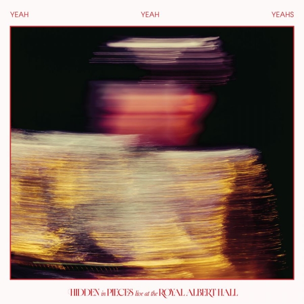 Yeah Yeah Yeahs - Hidden In Pieces: Live (At The Roya i gruppen CD / Kommende / Pop-Rock hos Bengans Skivbutik AB (5691314)