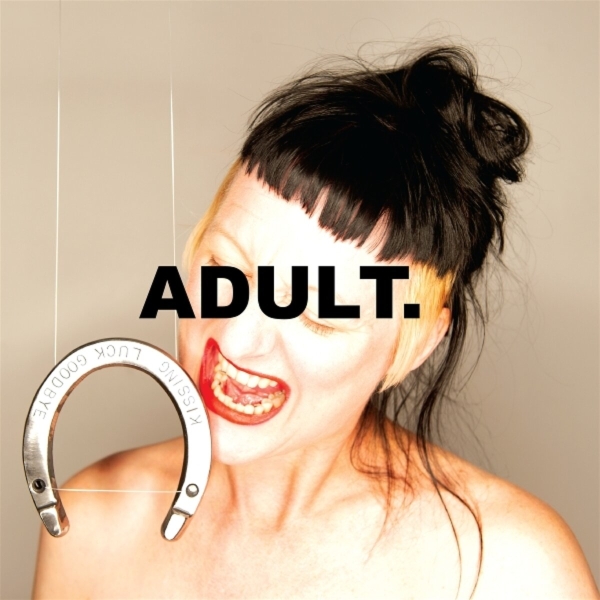 Adult - Kissing Luck Goodbye i gruppen CD / Toppselgere hos Bengans Skivbutik AB (5691456)
