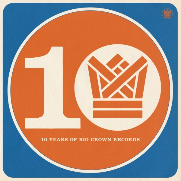 Various Artists - Bcr10 - Ten Years Of Big Crown Reco i gruppen VINYL / Kommende / RnB-Soul hos Bengans Skivbutik AB (5691873)