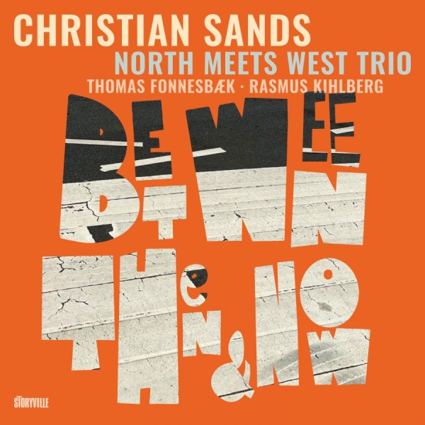 Sands Christian - Between Then & Now i gruppen CD / Toppselgere hos Bengans Skivbutik AB (5691923)