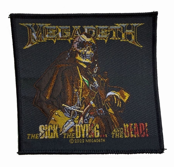 Megadeth - Patch Sick The, Dying The And Dead i gruppen MERCHANDISE / Accessoarer / Kommende / Metal hos Bengans Skivbutik AB (5691976)