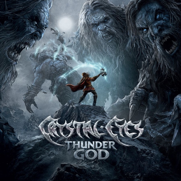Crystal Eyes - Thunder God i gruppen CD / Kommende / Metal hos Bengans Skivbutik AB (5692077)