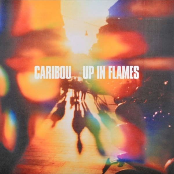 Caribou - Up In Flames i gruppen VINYL / Mest forhåndsbestilt hos Bengans Skivbutik AB (5692085)