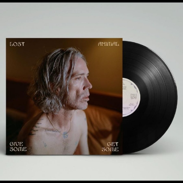 Lost Animal - Give Some Get Some i gruppen VINYL / Kommende / Pop-Rock hos Bengans Skivbutik AB (5692126)