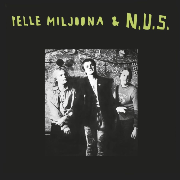 Pelle Miljoona & N.U.S. - Pelle Miljoona & N.U.S. 2026 (Green i gruppen VINYL / Kommende /  hos Bengans Skivbutik AB (5692173)